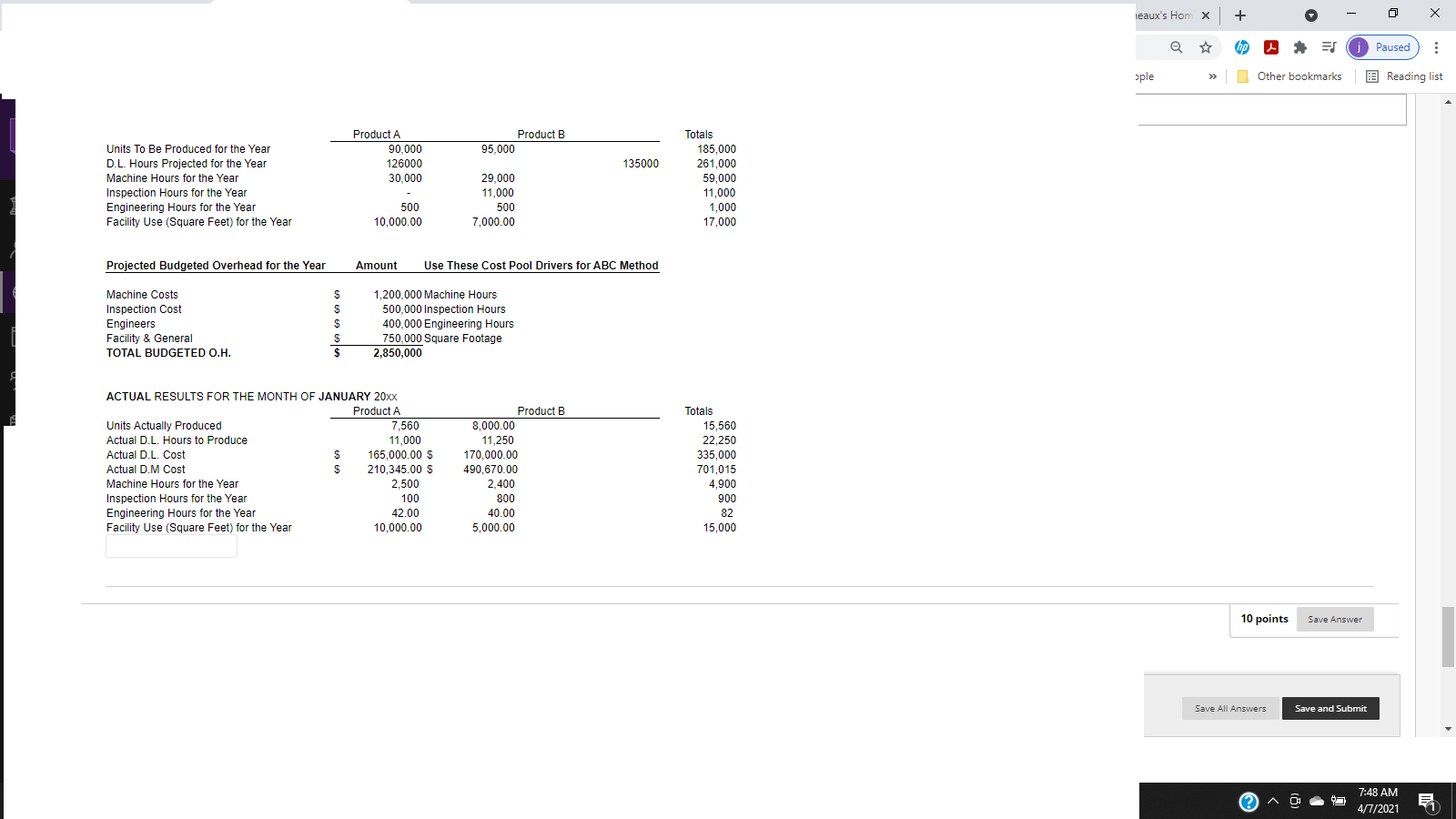 Using the ABC method to allocate overhead, what would be the cost