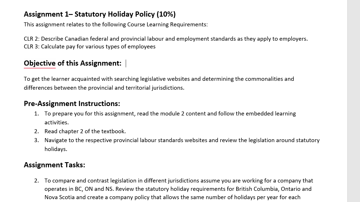  Assignment 1 Statutory Holiday Policy (10%) This assignment relates to the