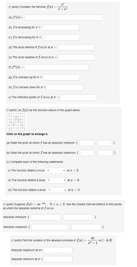  (1 point) Consider the function / (2) = 7+e (a) f(x)