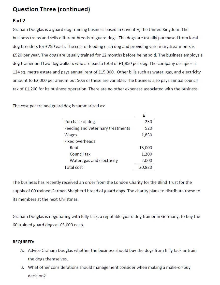 Please answer with calculation and explanation. Question Three (continued) Part 2 Graham