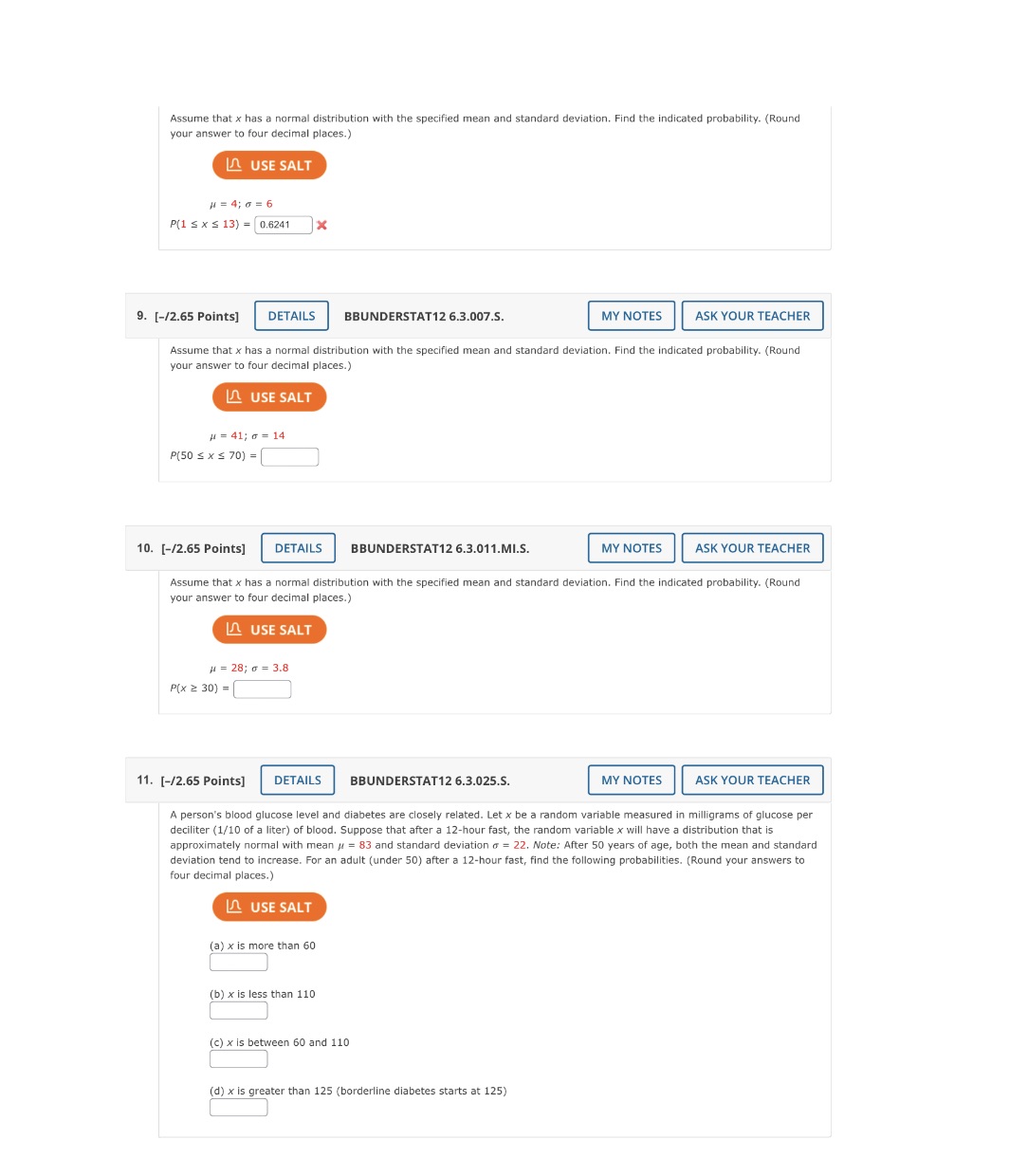  Assume that x has a normal distribution with the specified mean