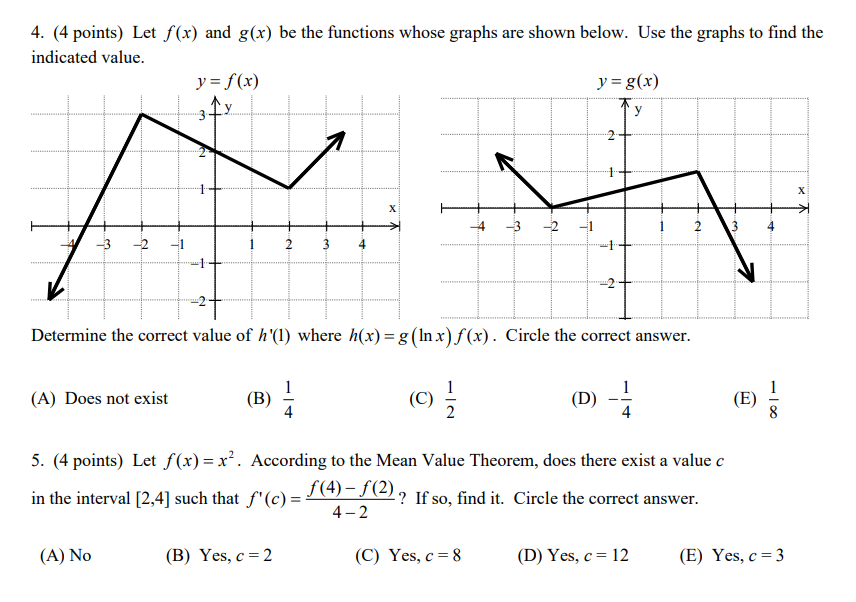 4. (4 points) Let f(x) and g(x) be the functions whose