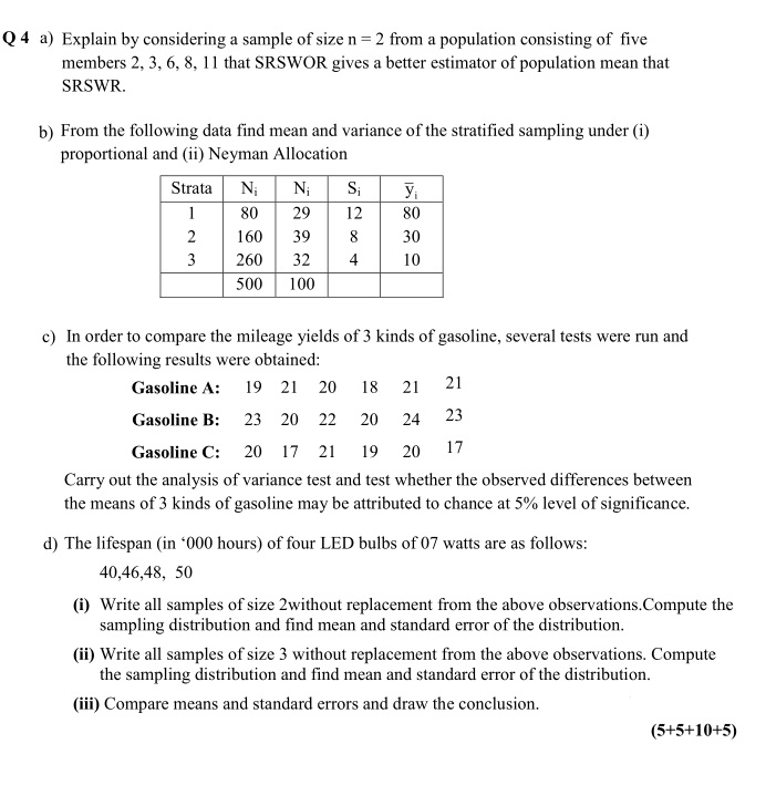STATISTICAL TECHNIQUES AND INFERENCE Q 4 a) Explain by considering a sample