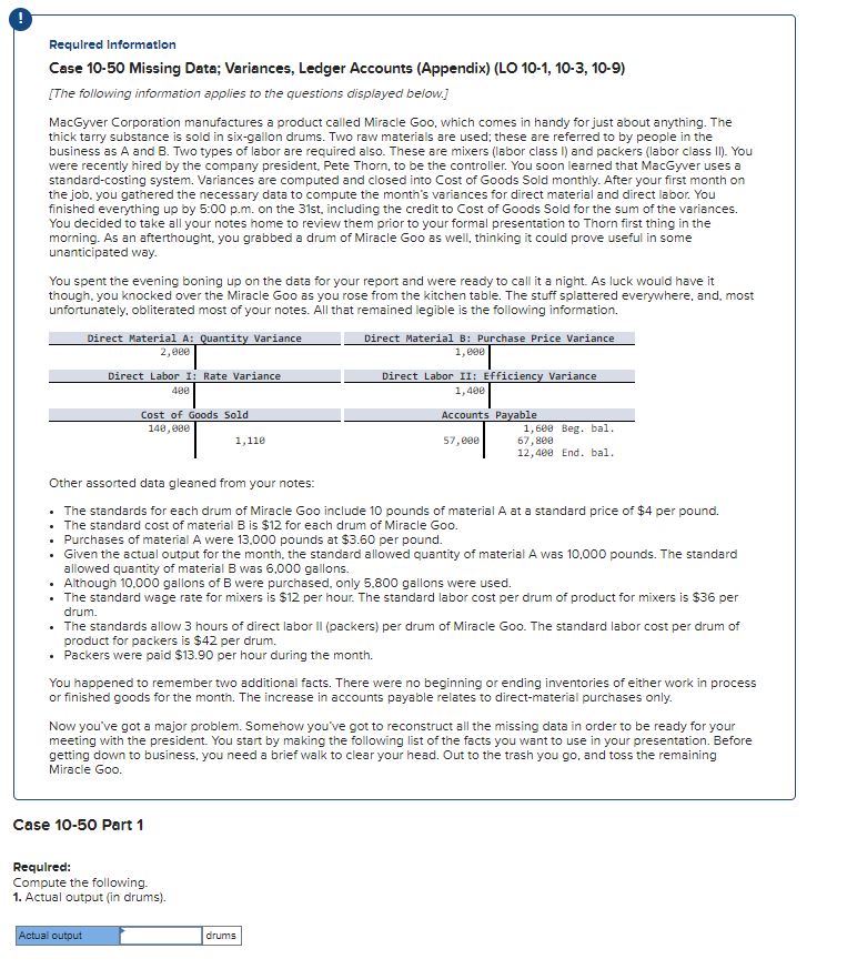 Required Information Case 10-50 Missing Data; Variances, Ledger Accounts (Appendix) (LO