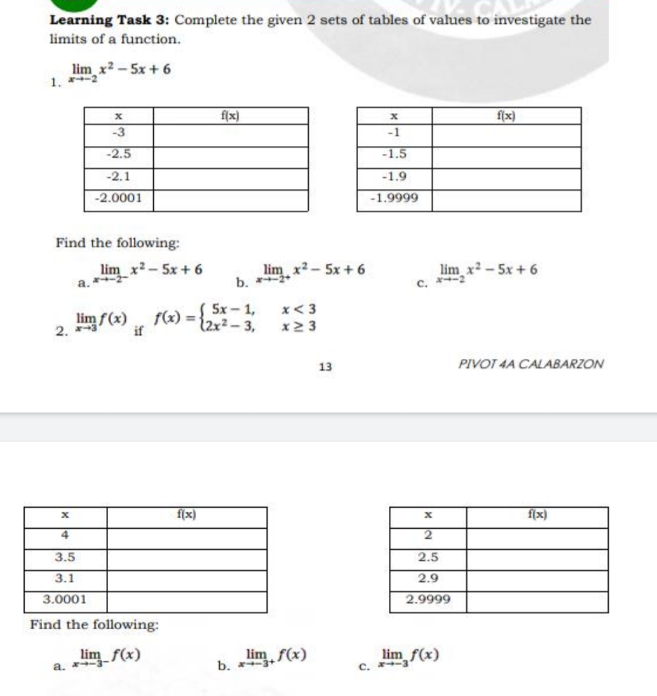 BASIC CALCULUS Learning Task 3: Complete the given 2 sets of tables