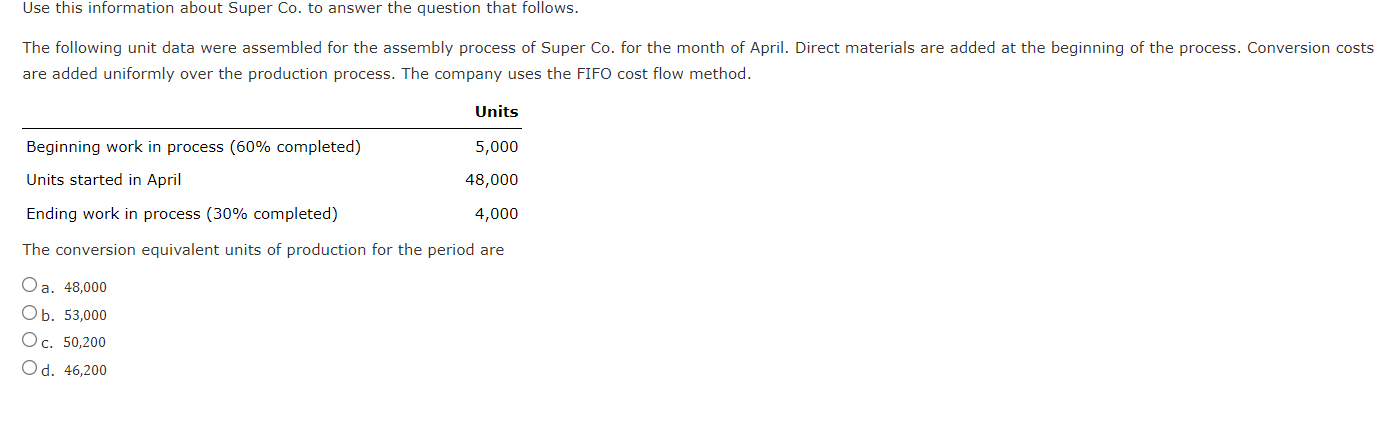  Use this information about Super Co. to answer the question that