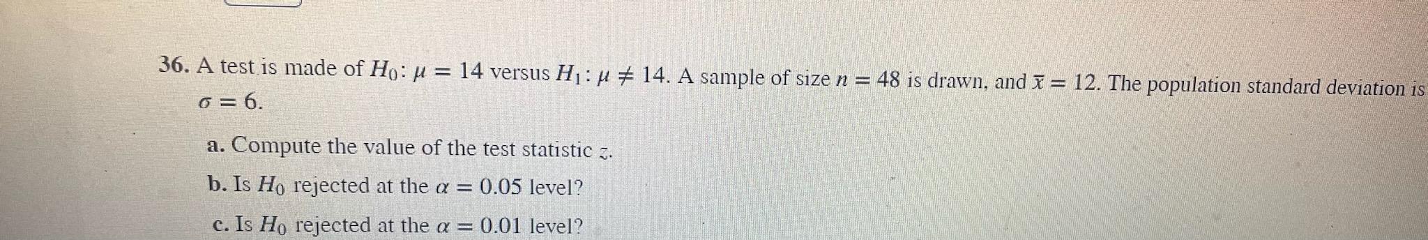 Only answer a & b in the simplest explanation please. 36. A