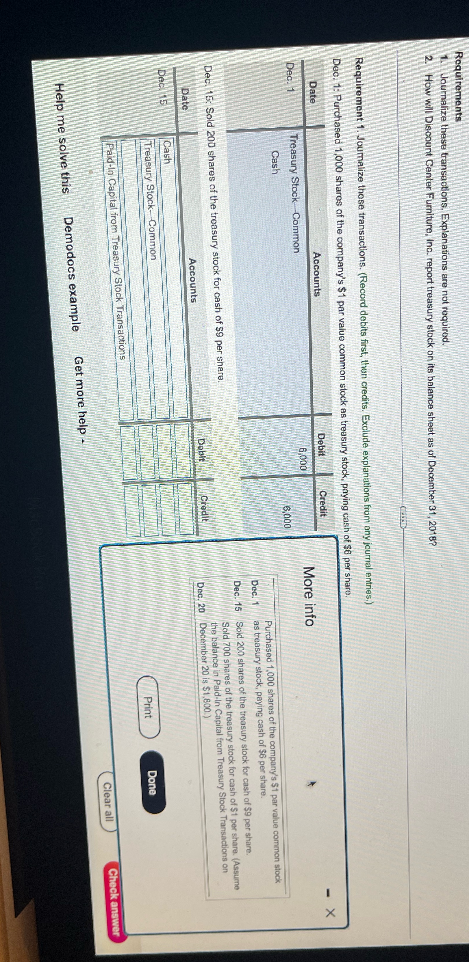 Please complete Requirements Journalize these transactions. Explanations are not required. 2. How