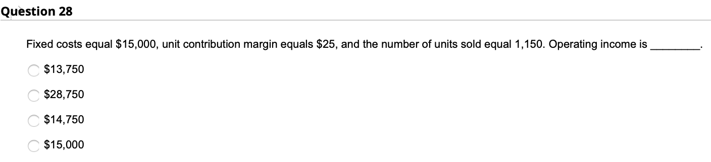 in sales dollars is C $170,000 C $120,000 C$210,000 C $200,000Question 25