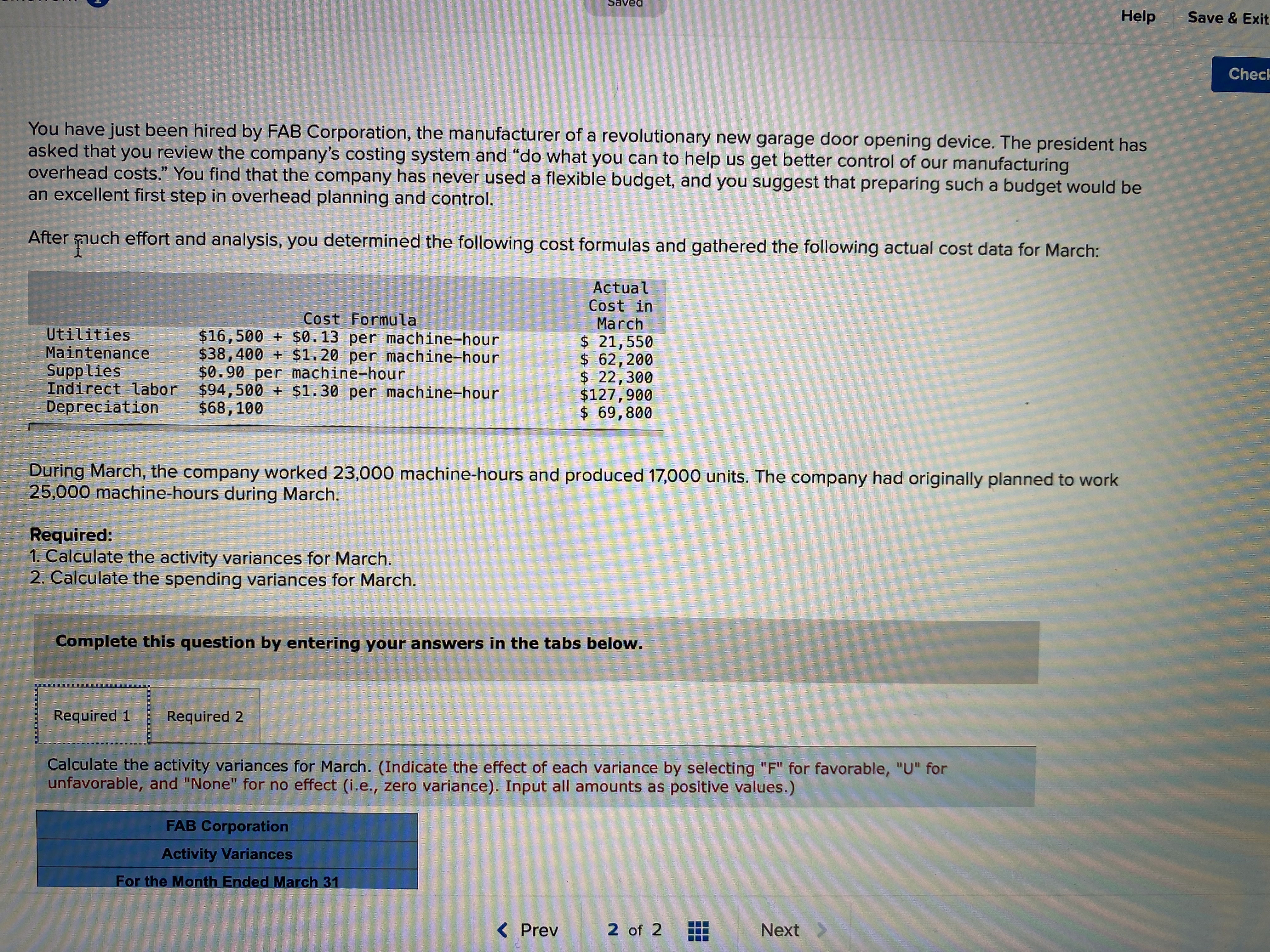 Help Save & Exit Check You have just been hired by