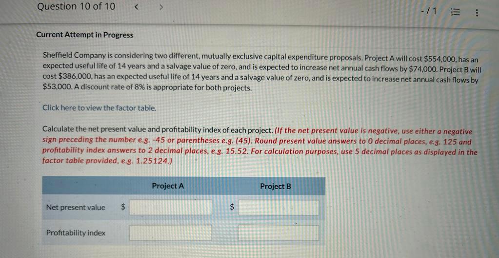 be accepted. Which project should be accepted based on profitability index? should