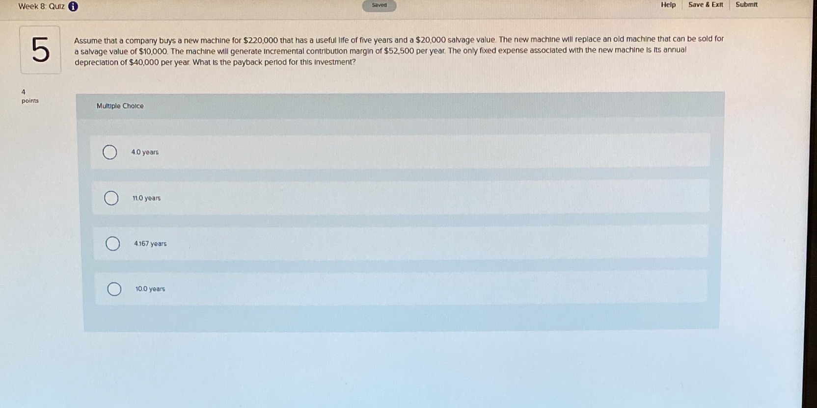  Week 8 Quiz Saved Help Save & Exit Submit 5 Assume