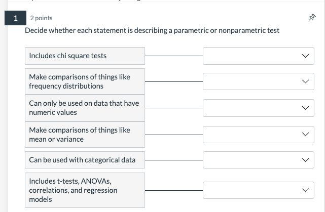 1 2 points Decide whether each statement is describing a parametric