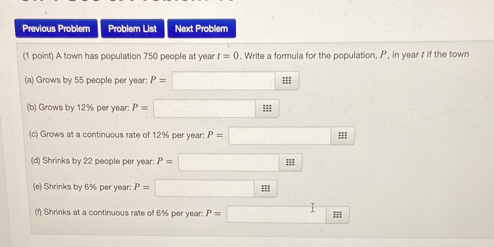 Previous Problem Problem List Next Problem (1 point) A town has
