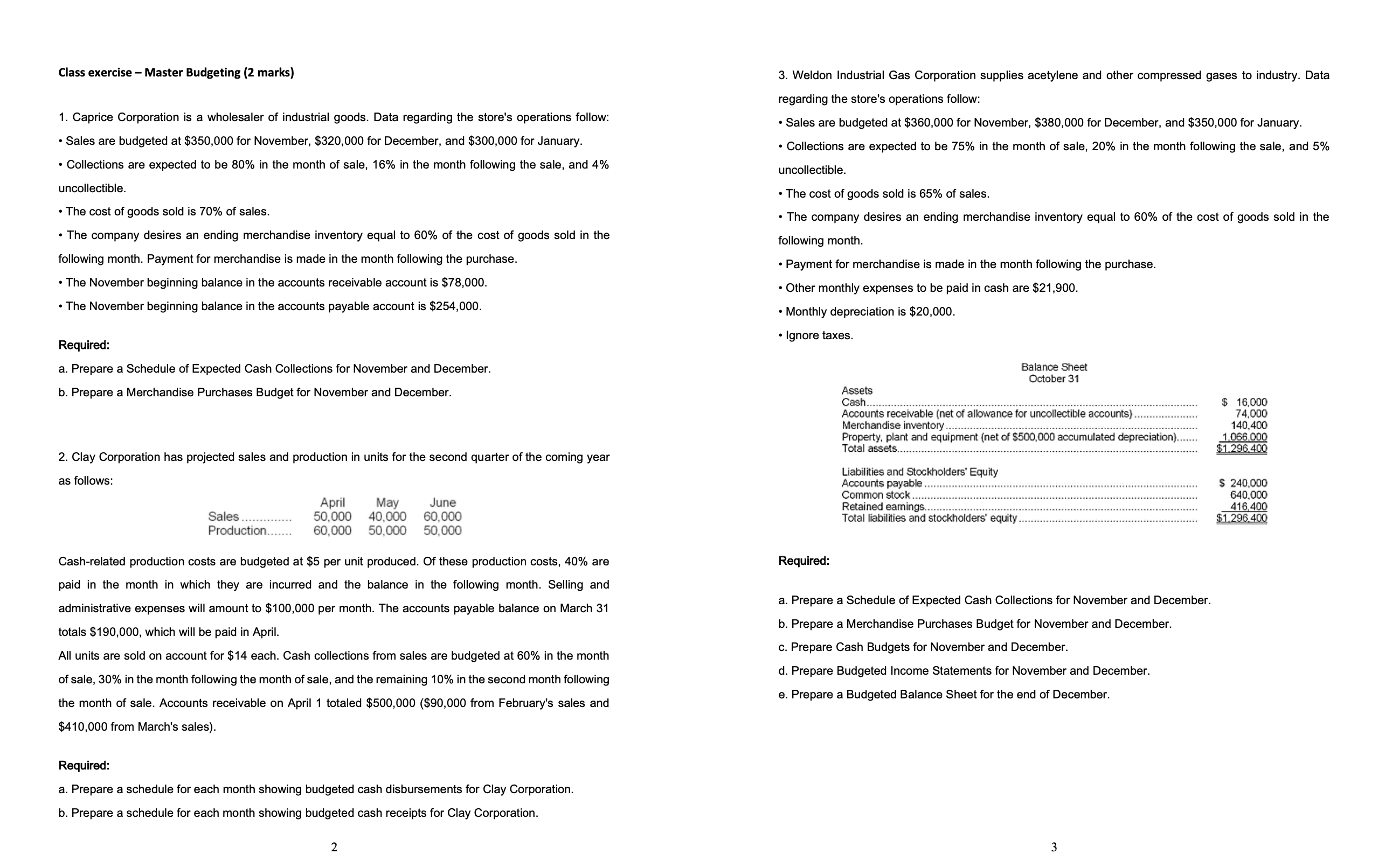 answer the questions separately with steps ( kindly make the answer clear