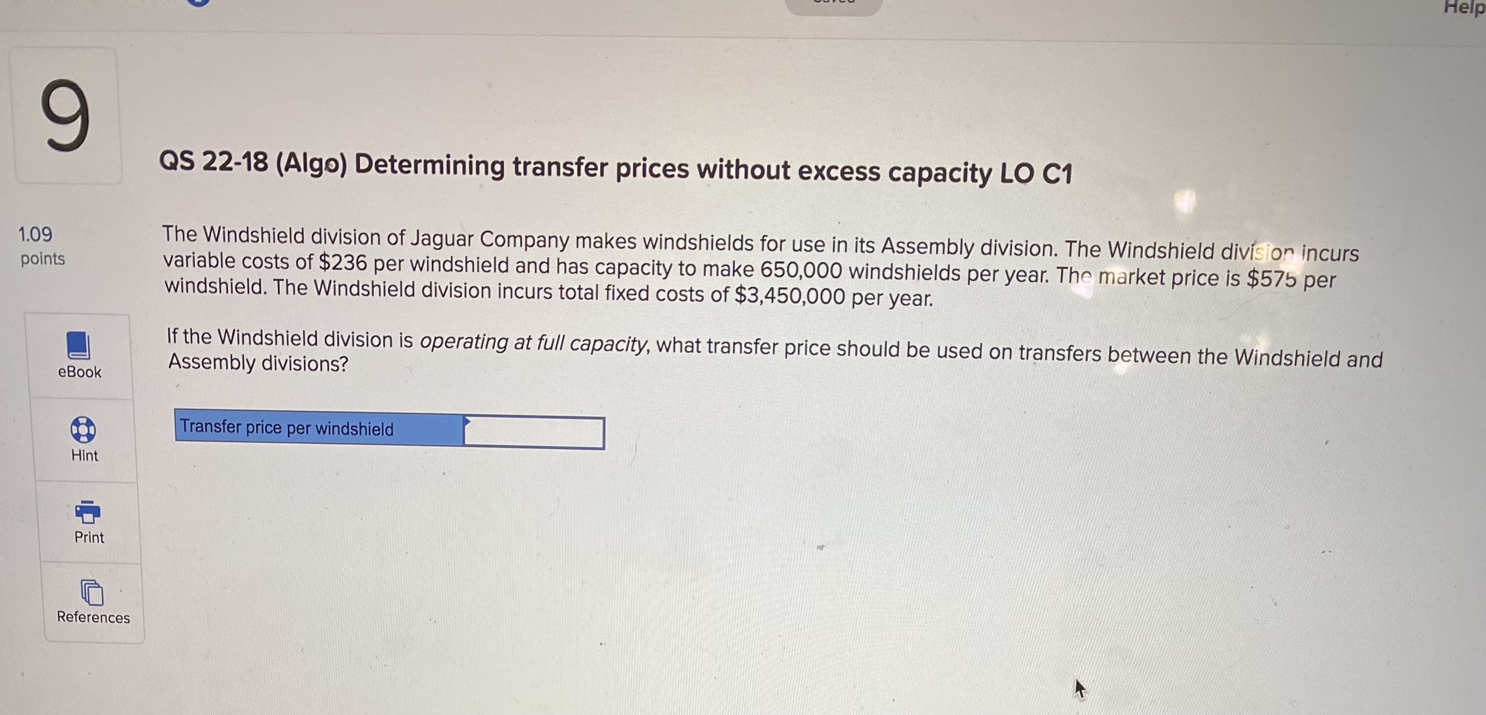  Help 9 QS 22-18 (Algo) Determining transfer prices without excess capacity