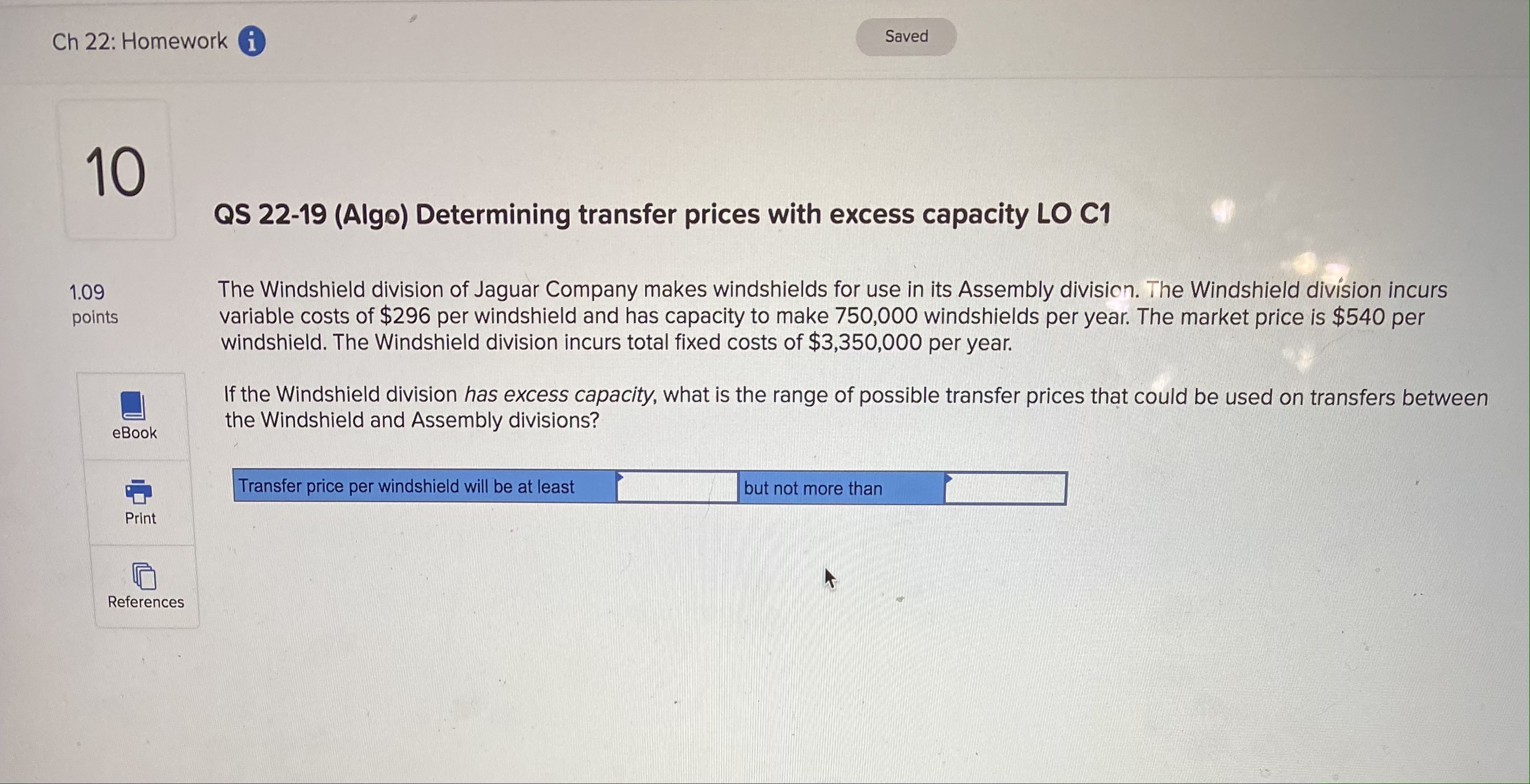 LO C1 1.09 The Windshield division of Jaguar Company makes windshields for