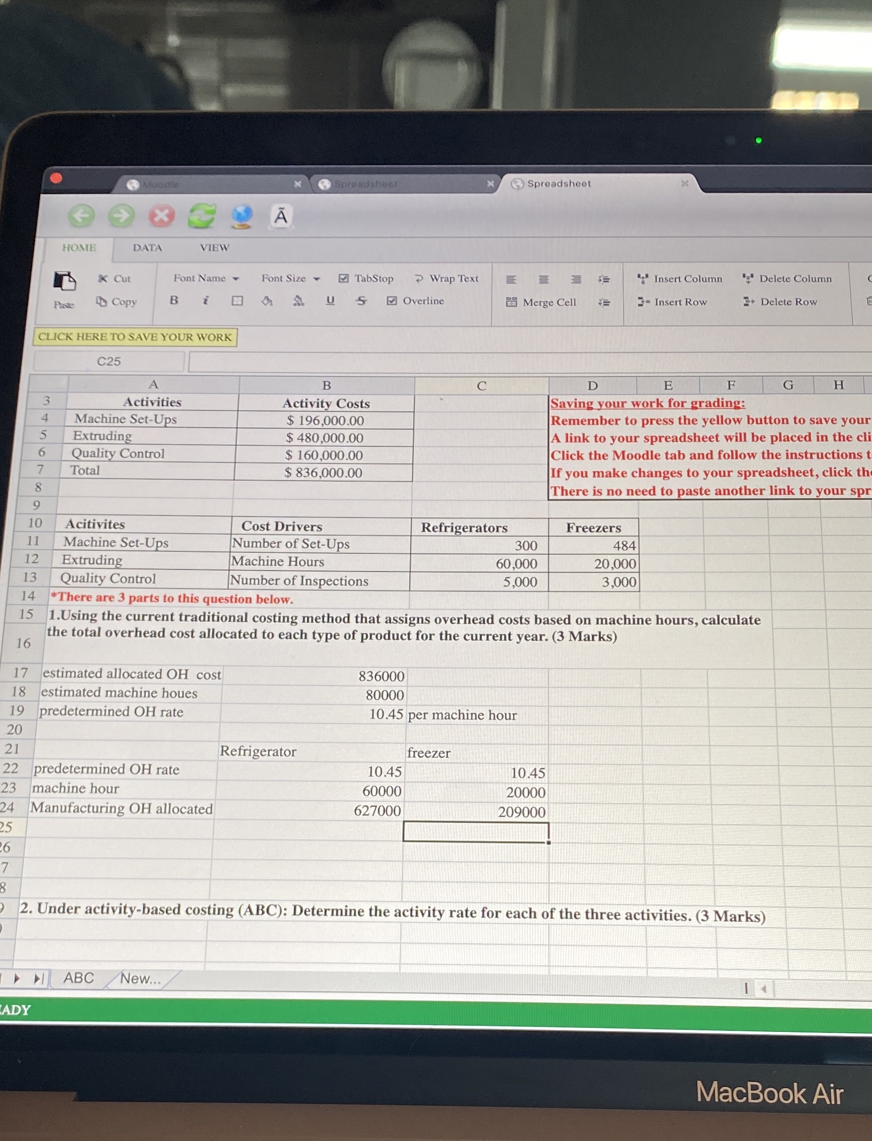 Using activity-based casting (ABC) , determine the total activity costs allocated to