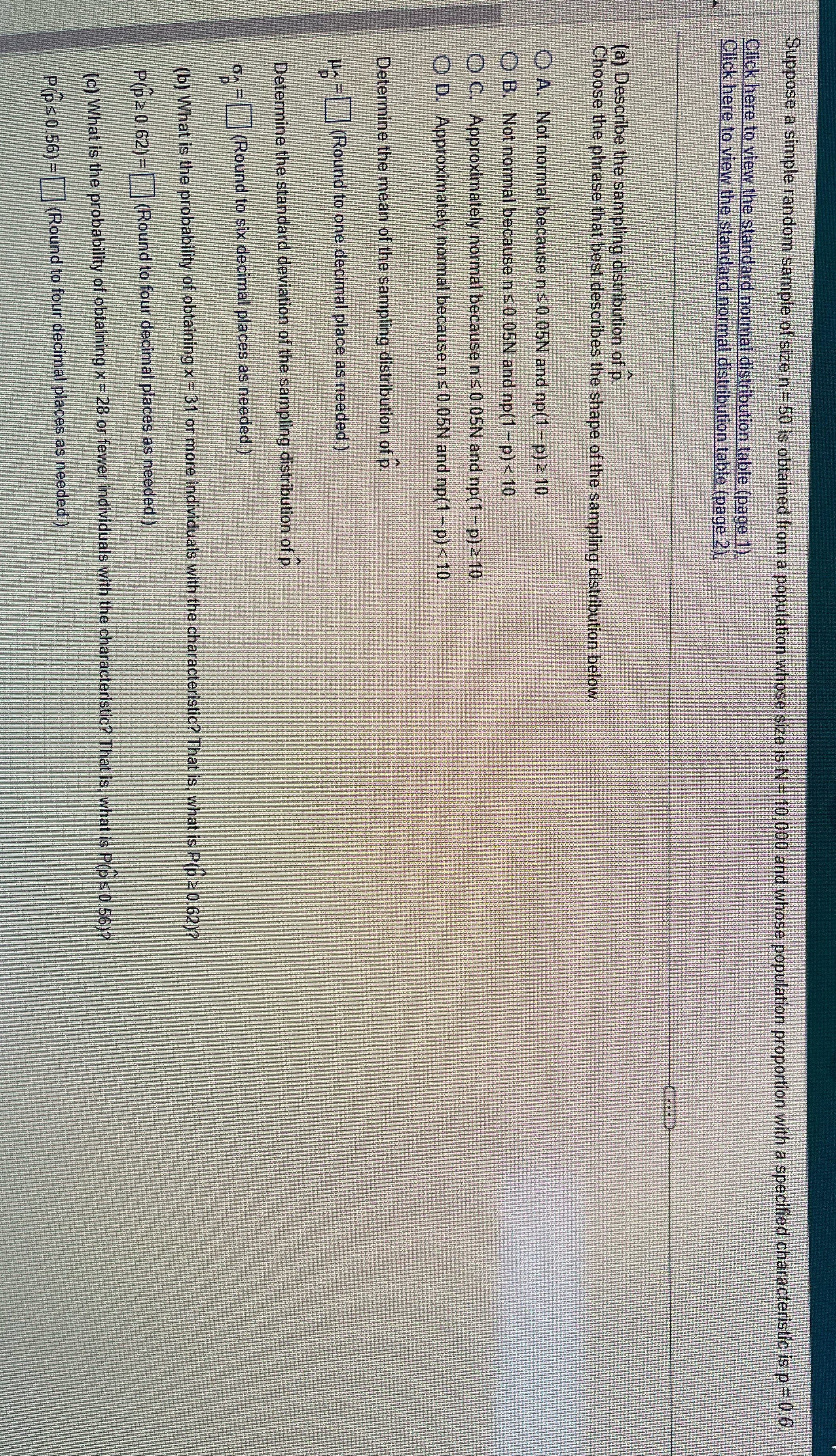 Suppose a simple random sample of size n = 50 is