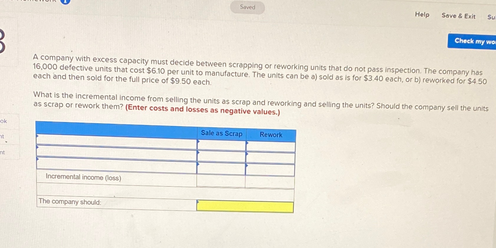 Chapter 10 question 3I'm confused by this Saved Help Save & Exit