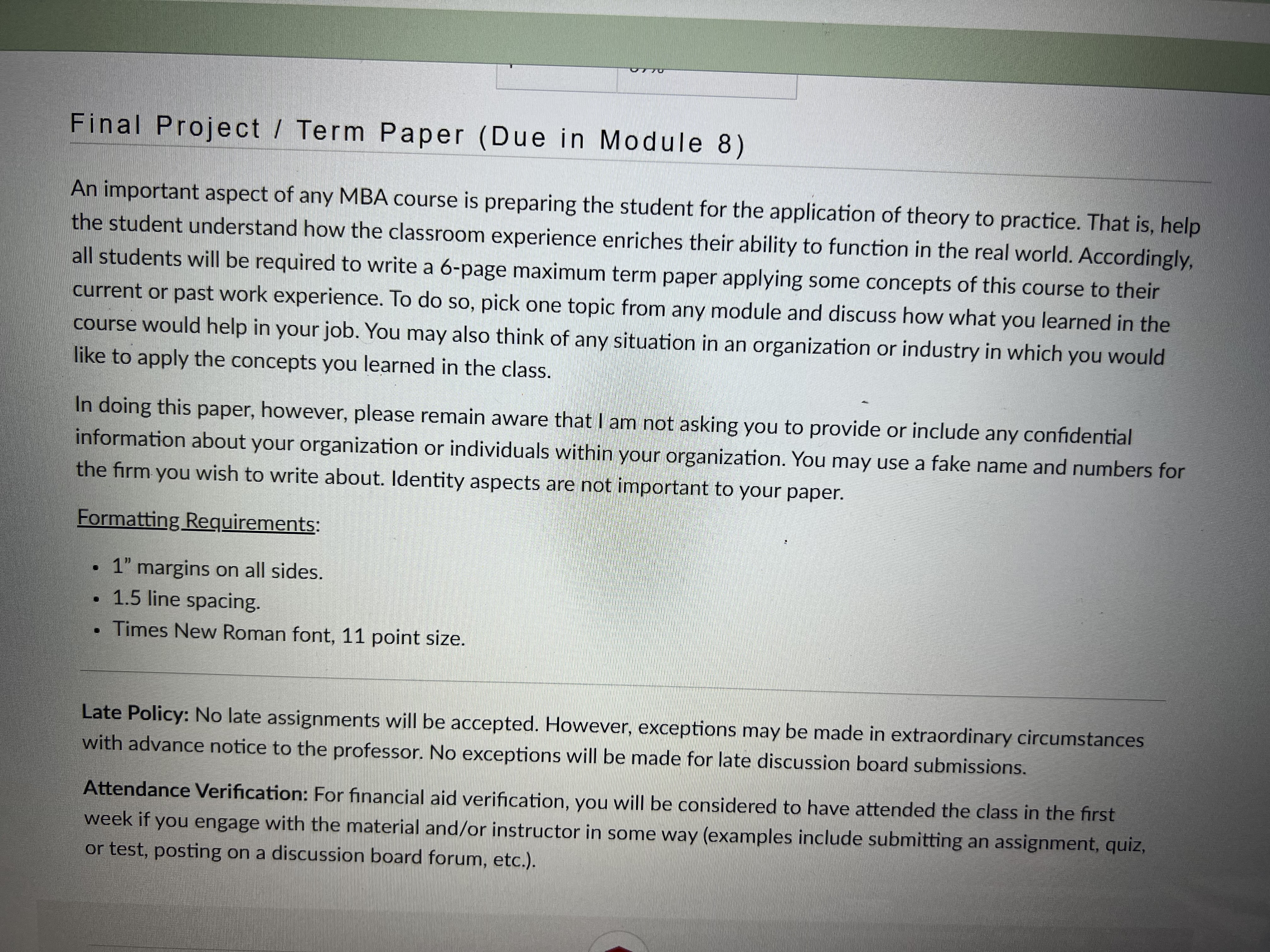 Final Project / Term Paper (Due in Module 8) An important