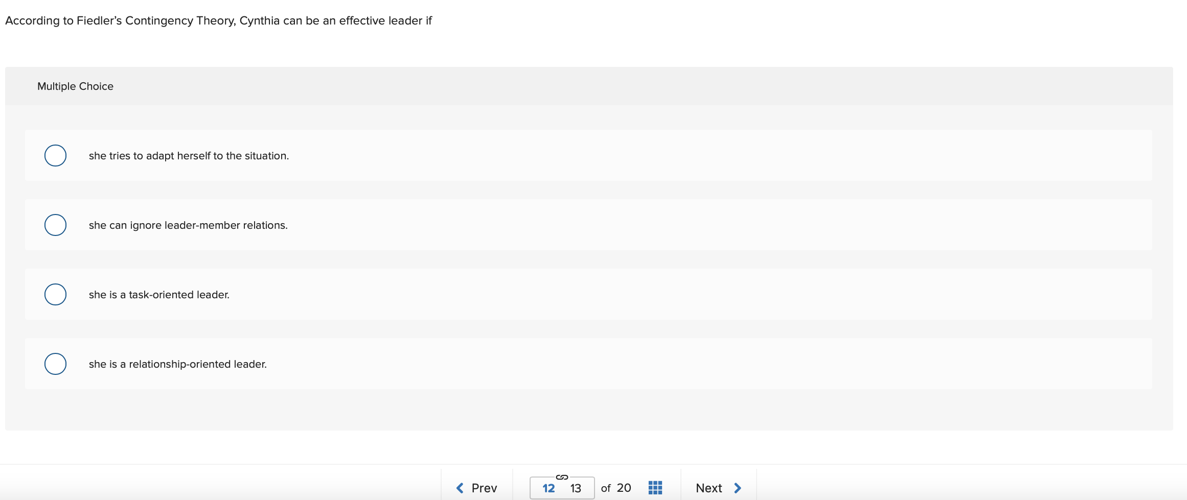 be an effective leader in all situations. Some managers who seem to