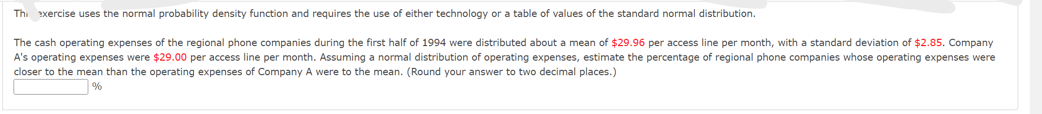  Thl Exercise uses the normal probability density function and requires the
