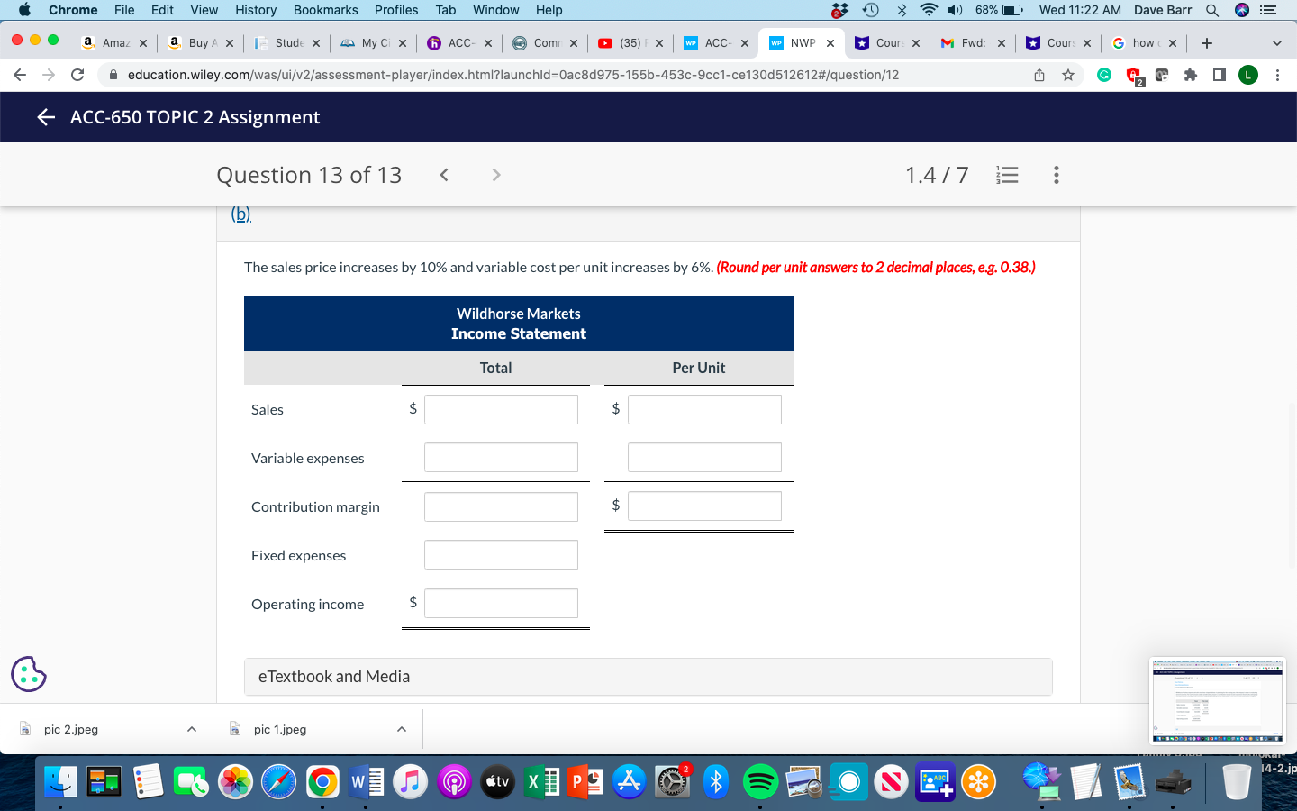 $ 7 ) 68% Wed 11:22 AM Dave Barr Q ... a