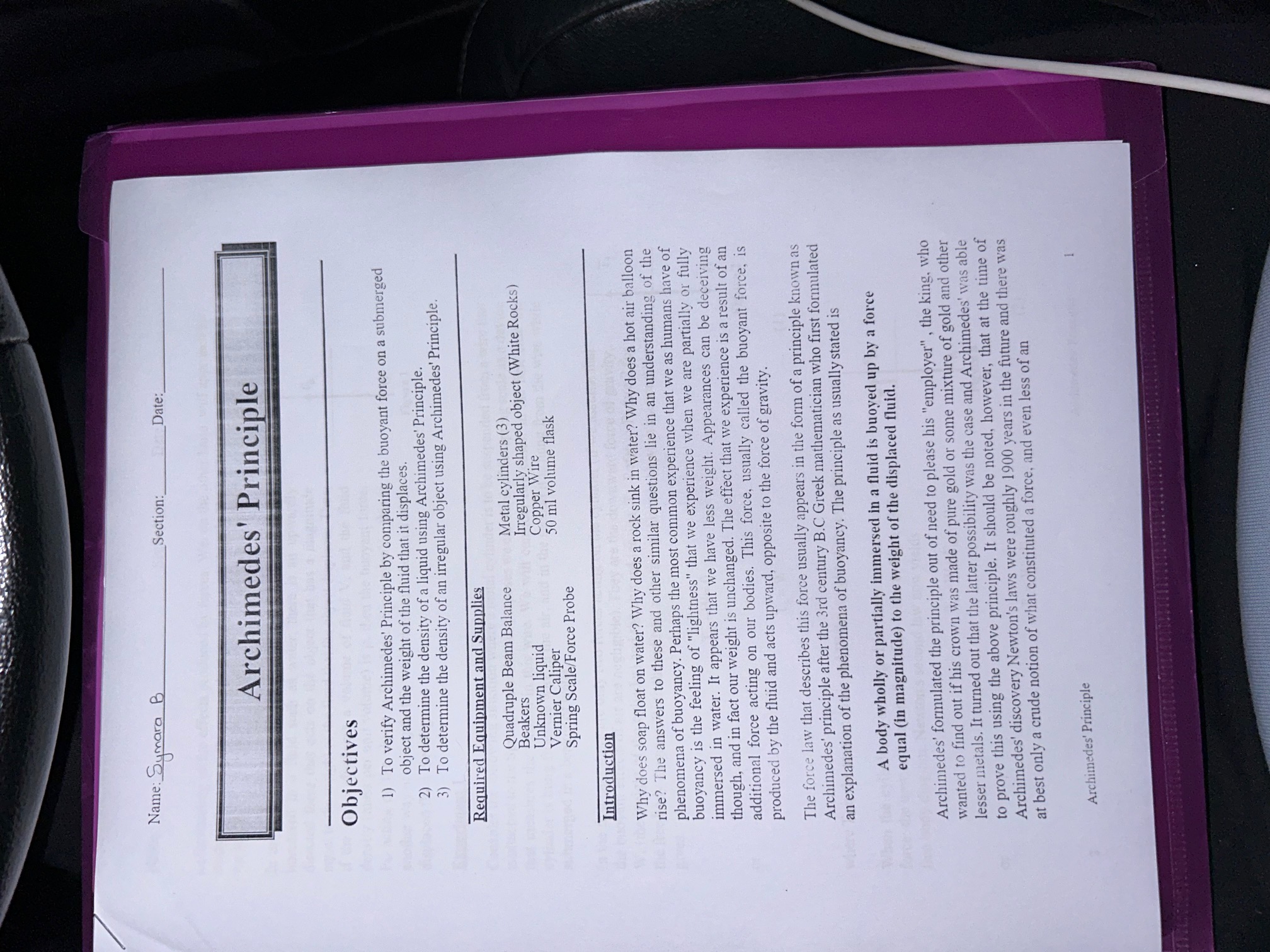  Name : Symara B Section: Date: Archimedes' Principle Objectives 1) To