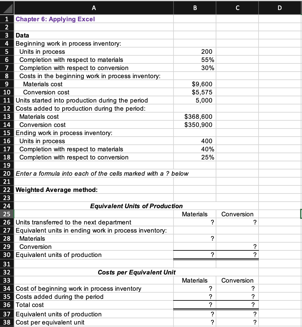 entering formulas in all of the cells that contained question marks, verify