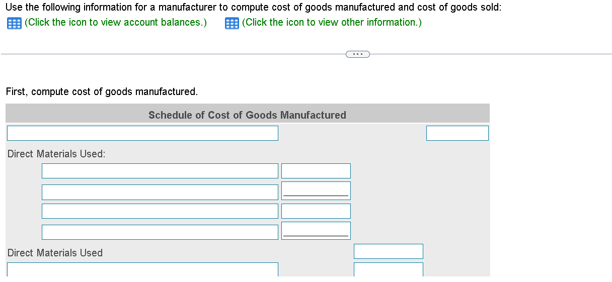 Labor Direct Materials Available for Use Ending Direct Materials Ending Finished Goods