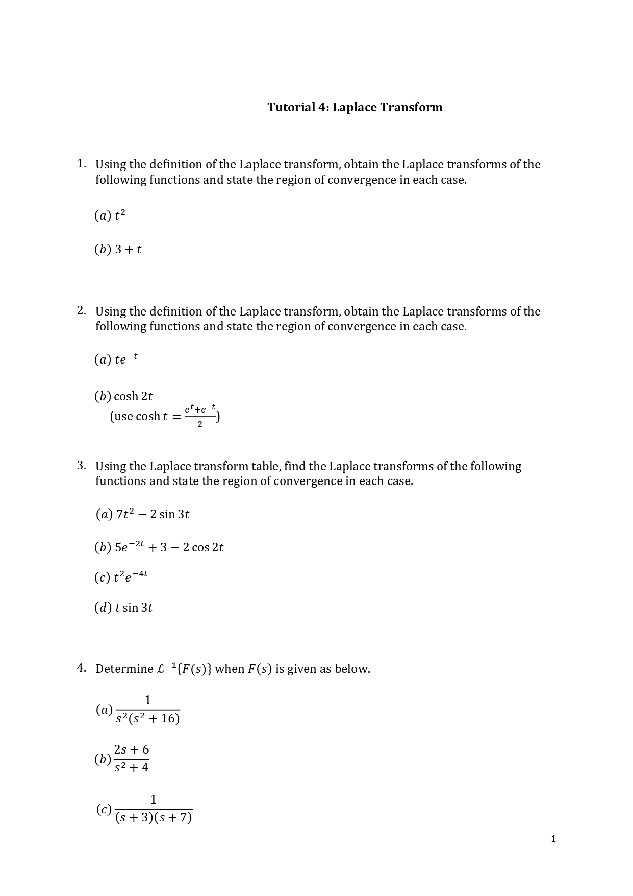  Tutorial 4: Laplace Transform 1. Using the definition of the Laplace
