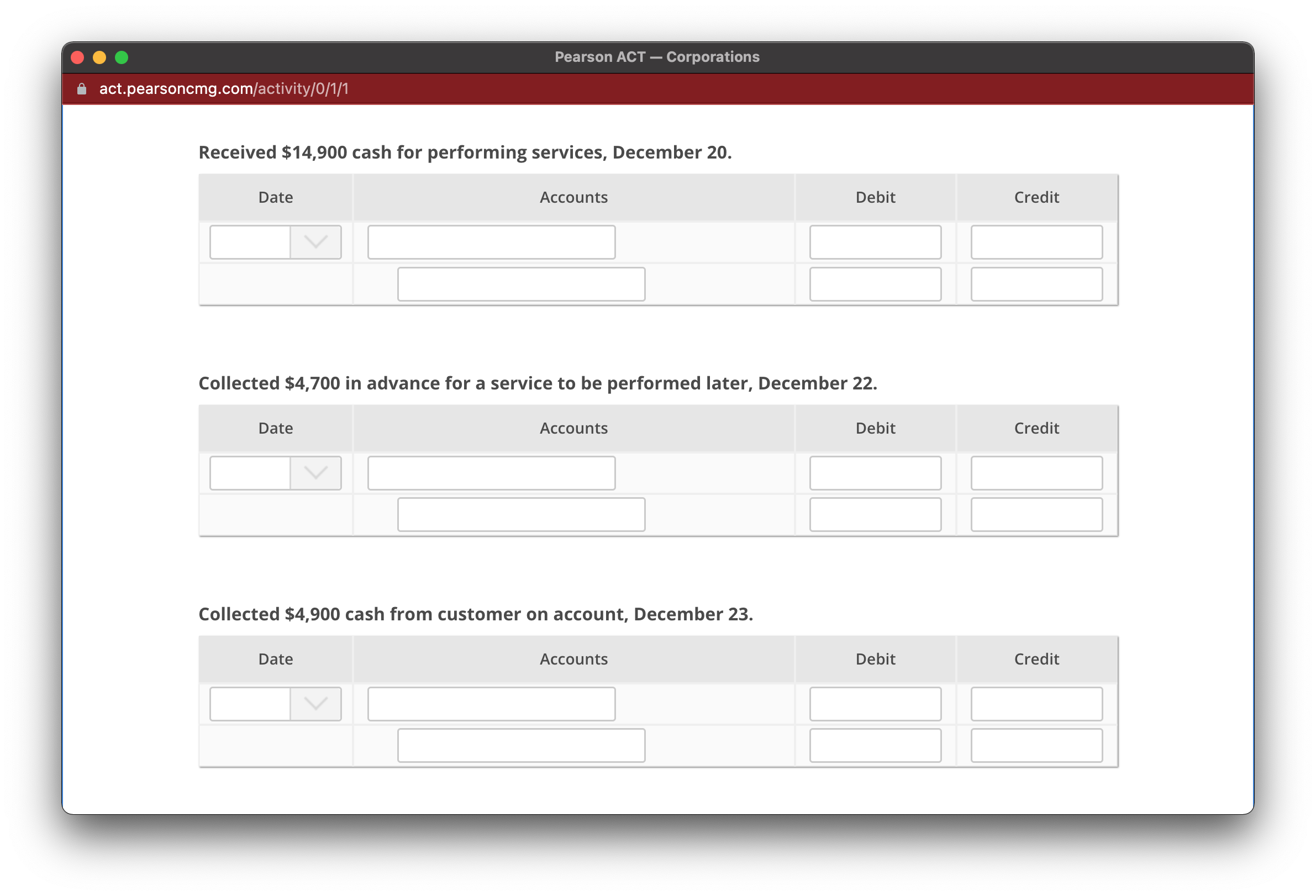 Chart of Accounts for account titles. 0 Pearson ACT Corporations i act.pearsoncmg.com/activity/0/1/1
