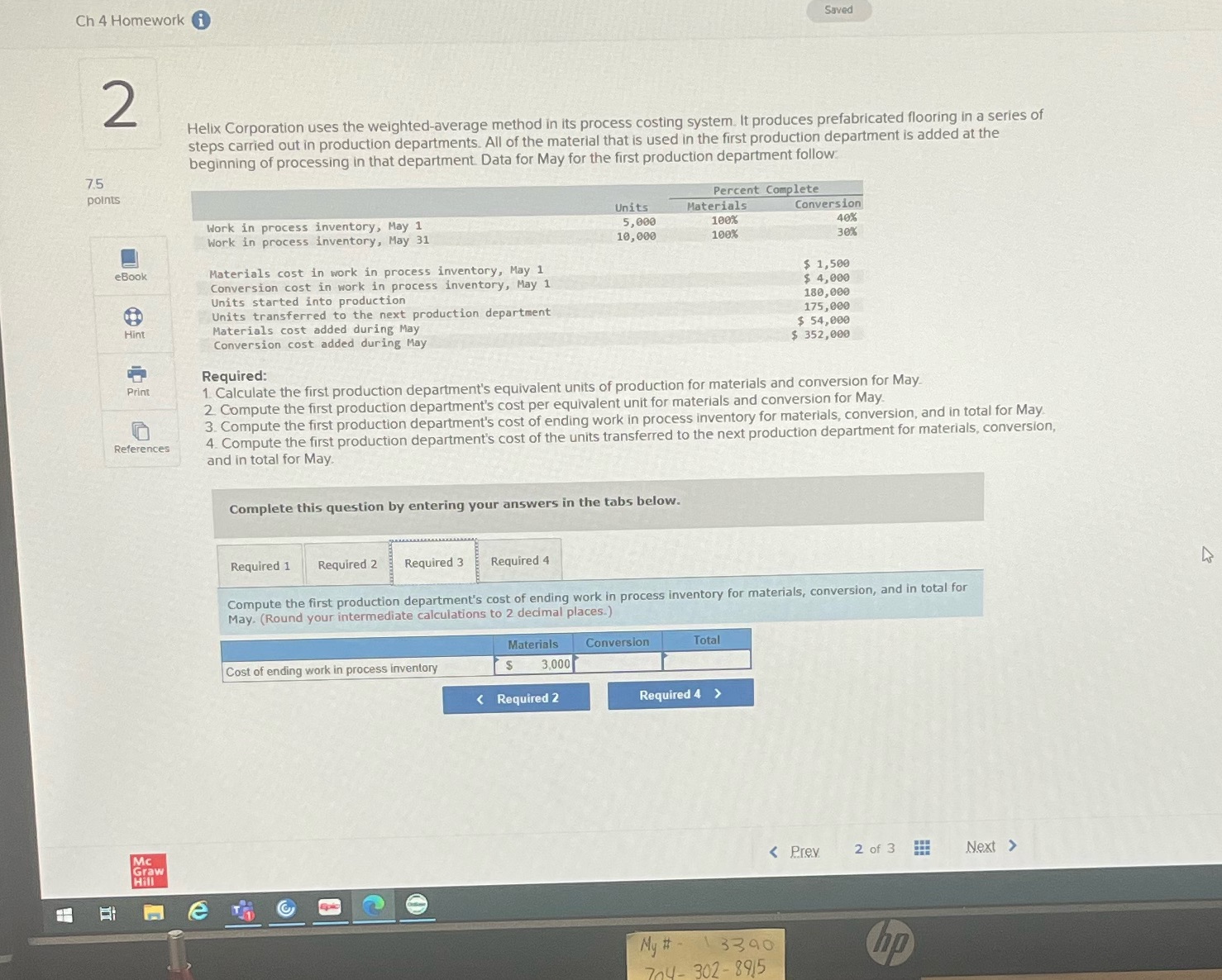 I need number 3 and 4 solved. The required numbers Ch 4