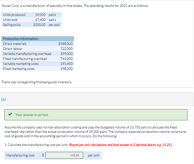 need help with question B) \f2. Prepare a normal-absorption-costing income statement for