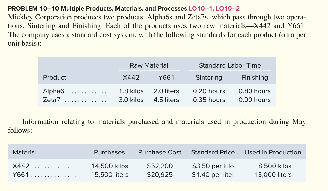PROBLEM 101 0 Multiple Products, Materials, and Processes LO101, LO102 Mickley