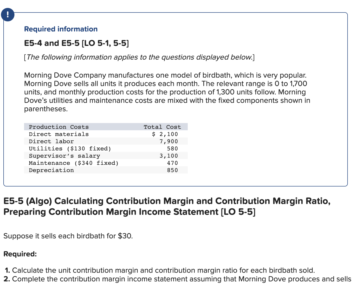 Calculate the unit contribution margin and contribution margin ratio for each birdbath