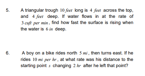 RELATED RATES PROBLEMS 5. A triangular trough 10 feet long is 4