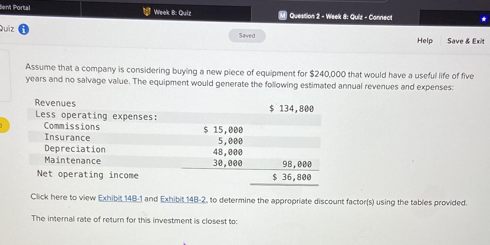 25%, 21%, 27%, 23% EM' Question 2 - Week 8: Quiz -