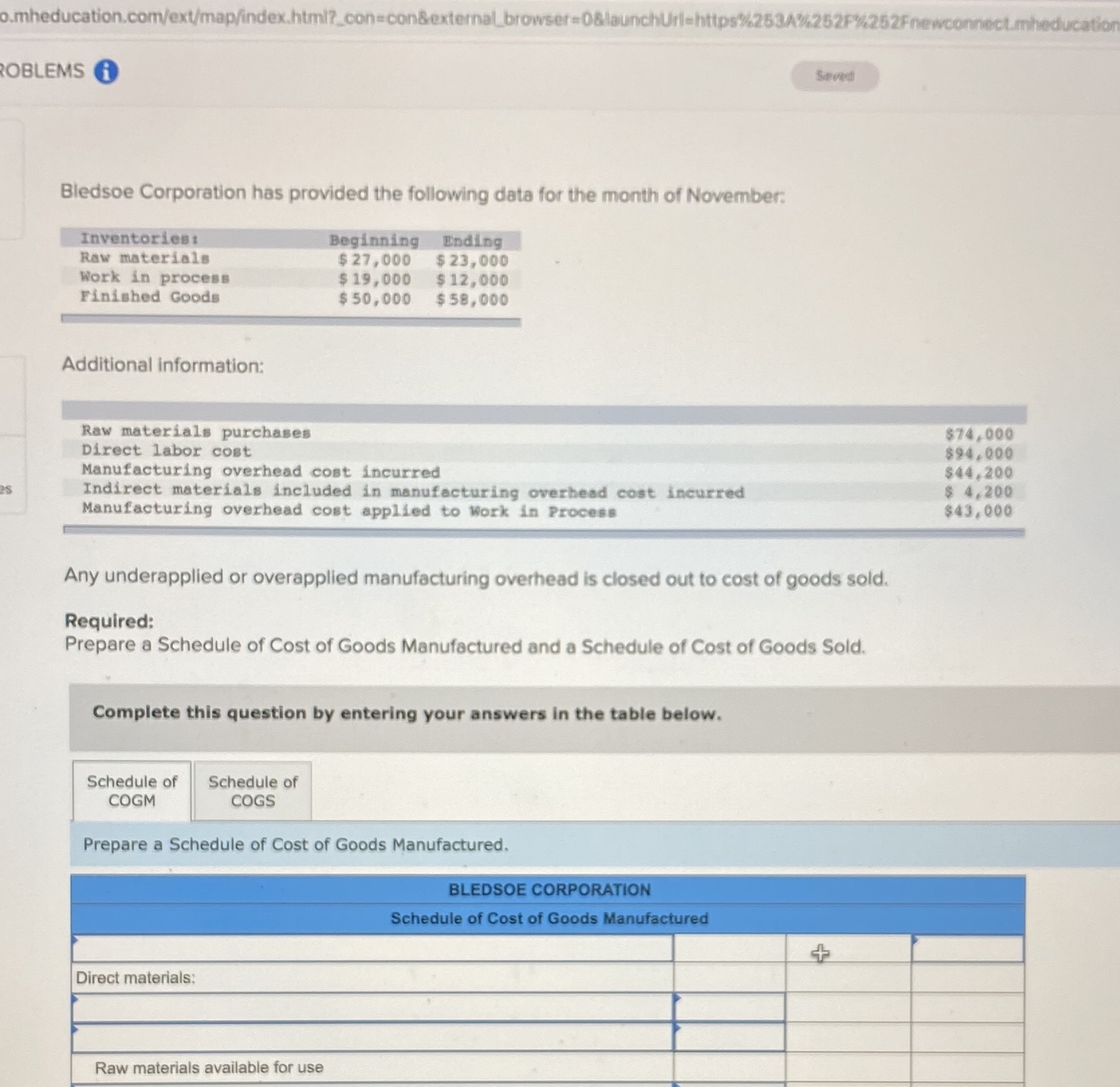 .mheducation.com/ext/map/index.html?_con=con&external_browser =0&launchUrl=https%2534%252F%252Fnewconnectmheducation ROBLEMS Saved Bledsoe Corporation has provided the following data