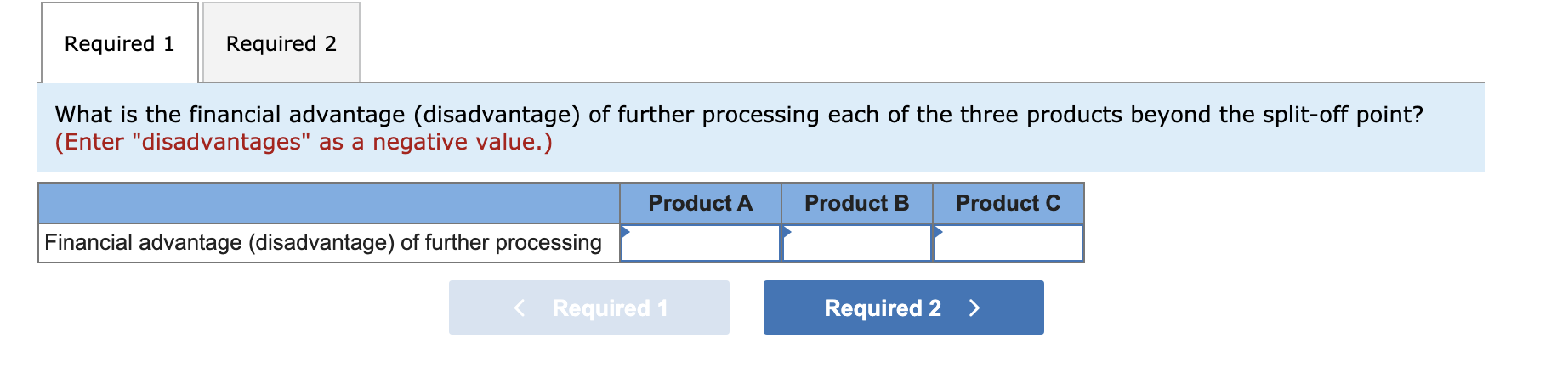 three products from a common input in a joint processing operation. Joint