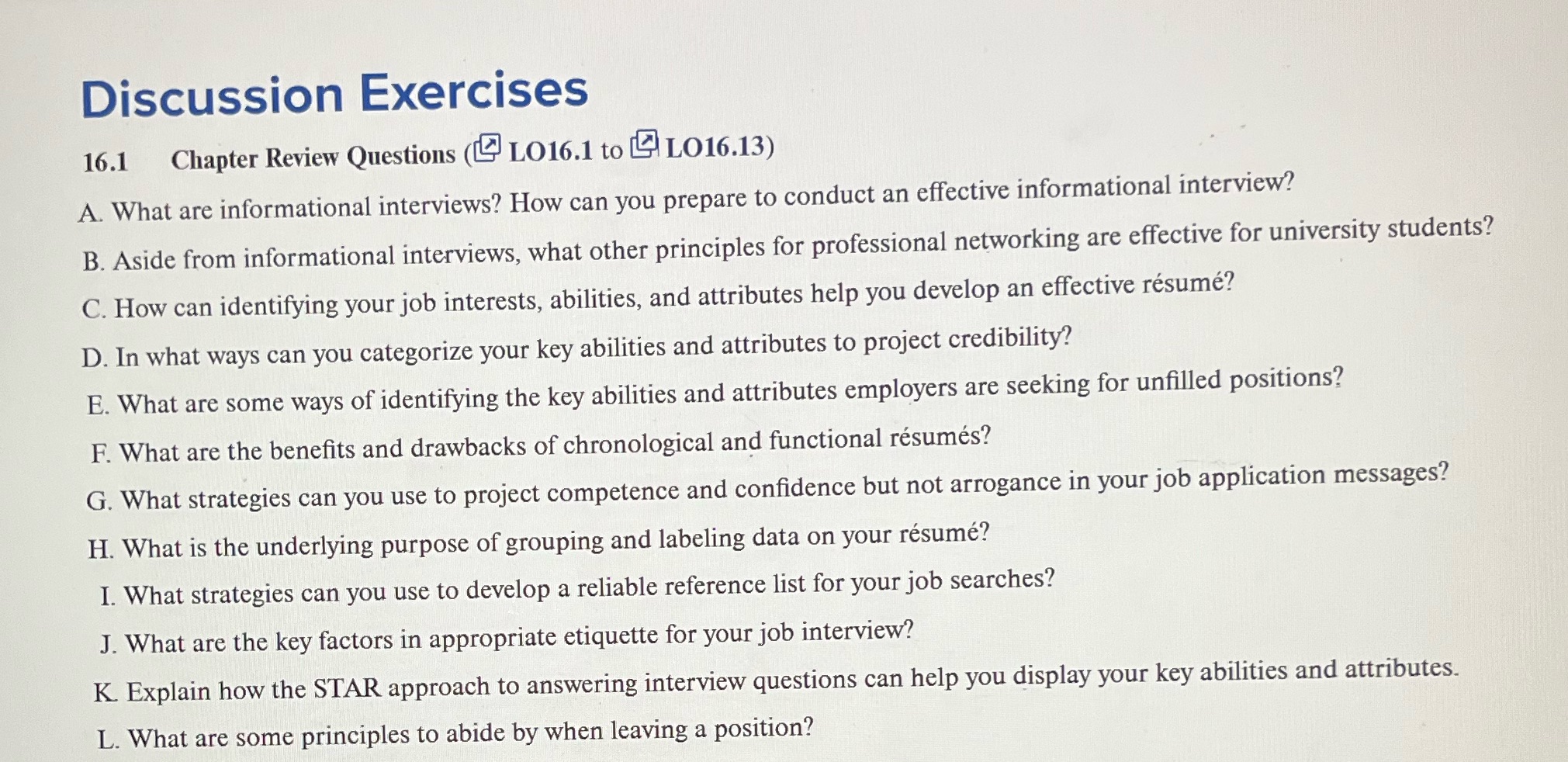 Please help me understand how to answer these questions? Discussion Exercises 161