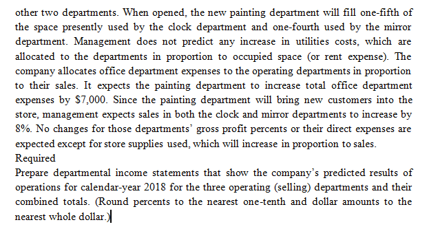 please help to solve the problem below: other two departments. 1When opened: