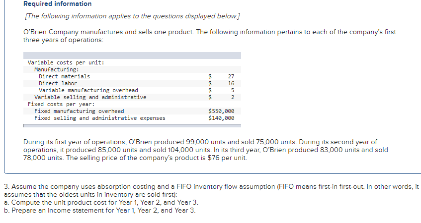 please help with this question Required information [The following information applies to