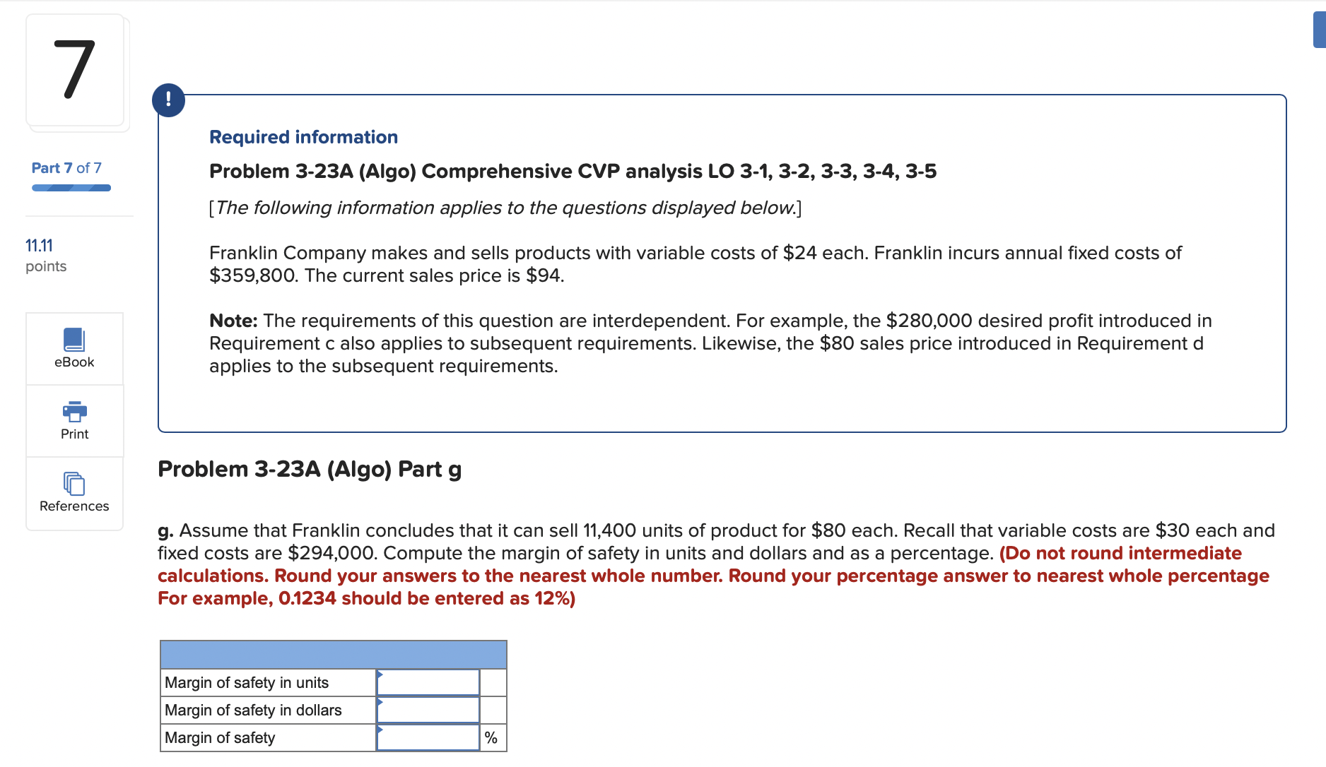  Refe re nces Required information Problem 3-23A (Algo) Comprehensive CVP analysis