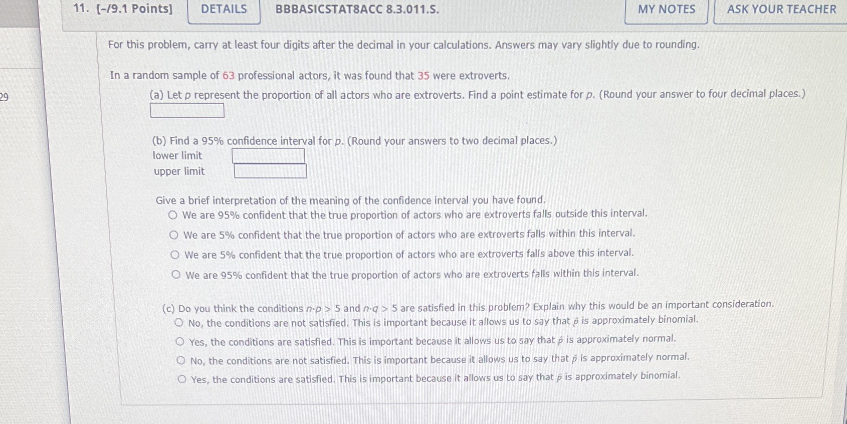  11. [-/9.1 Points] DETAILS BBBASICSTAT8ACC 8.3.011.S. MY NOTES ASK YOUR TEACHER