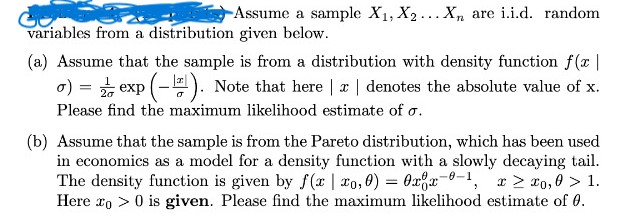 Assume a sample X1, X2 ... X, are i.i.d. random variables