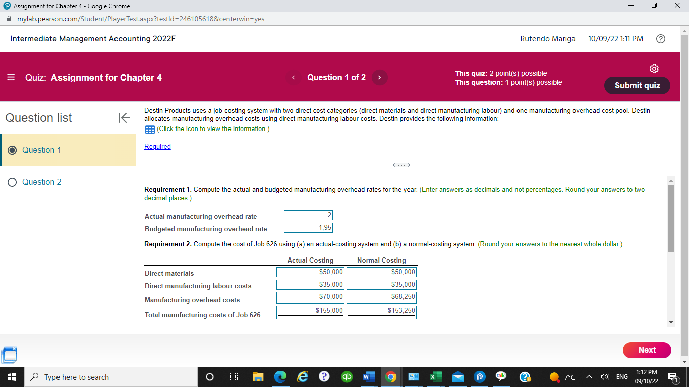 Management Accounting 2022F Rutendo Mariga 10/09/22 1:11 PM ? = Quiz: Assignment