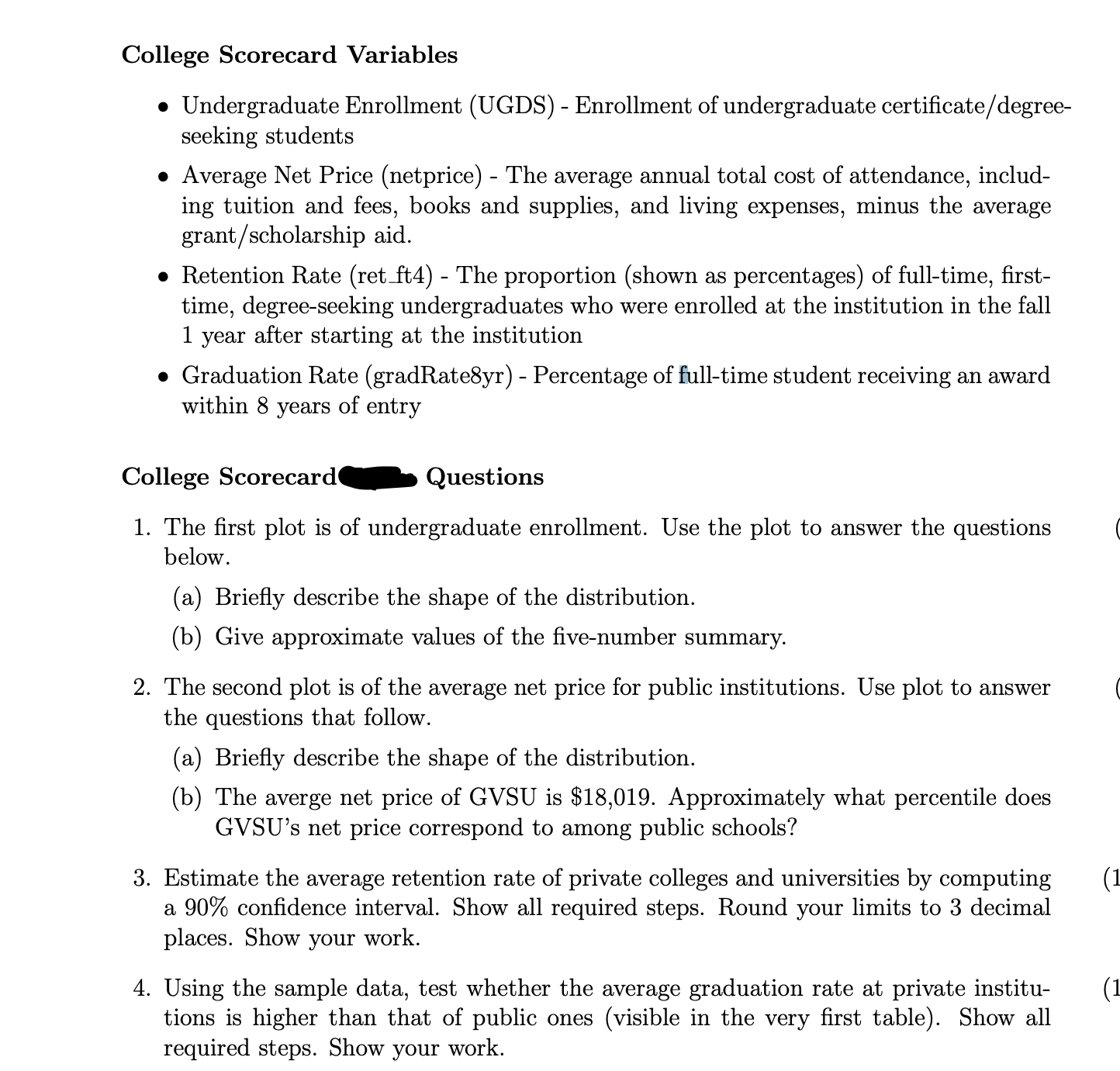 Rate 92 63.1 17.6 Distribution of ret_ft4 (4-Year Retention Rate) 30 20