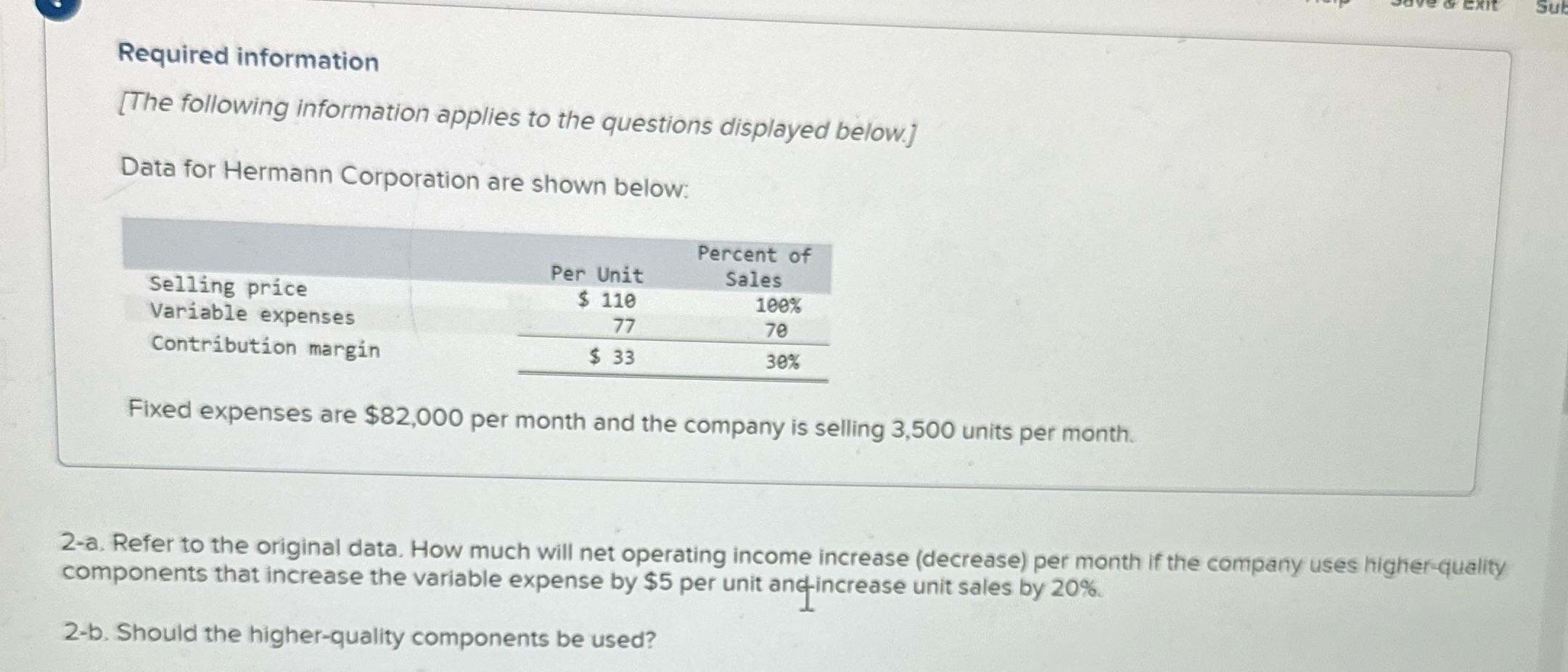 Required 2A: Refer to the original data. How much will net operating